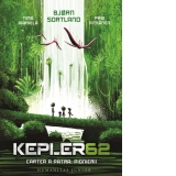 Kepler62. Cartea a patra: Pionierii