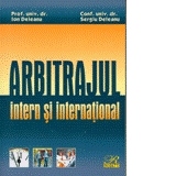 Arbitrajul intern si international