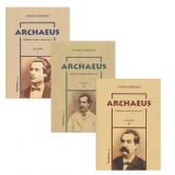 Archaeus. Sublimul creatiei eminesciene (3 volume)