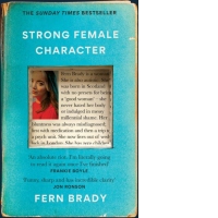 Strong Female Character : Nero Book Awards Winner