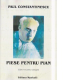Paul Constantinescu. Piese pentru pian