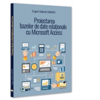 Proiectarea bazelor de date relationale cu Microsoft Access