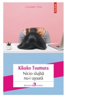 Nicio slujba nu-i usoara