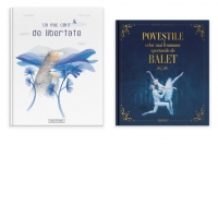 Pachet Delicatete (2 carti): 1. Un mic cant de libertate; 2. Povestile celor mai frumoase spectacole de balet