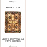 Lecturi spirituale ale Sfintei Scripturi