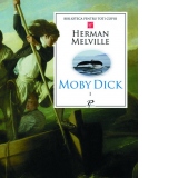 Moby Dick. Volumul I
