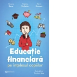 Educatie financiara pe intelesul copiilor