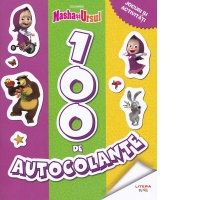 Masha si Ursul: 100 de autocolante. Jocuri si activitati
