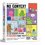 No context - Un joc nebunesc in care petrecerea prinde viata (limba romana)