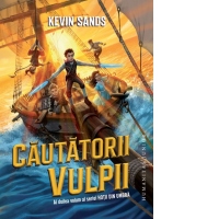 Cautatorii Vulpii. Al doilea volum al seriei Hotii din umbra