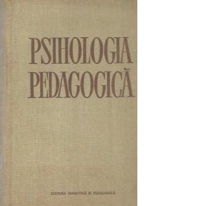 Psihologia pedagogica - Manual pentru invatamantul superior