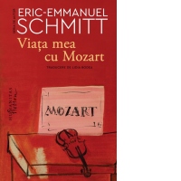 Viata mea cu Mozart
