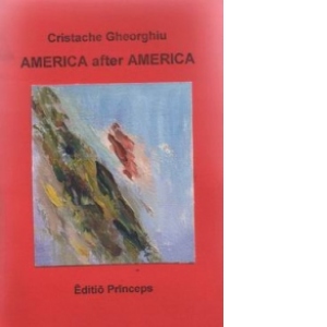 America after America (Editio princeps)