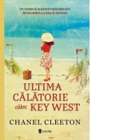 Ultima calatorie catre Key West