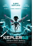 Kepler62. Cartea a sasea: Secretul