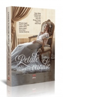 Petale cu aroma de vanilie. Povestiri historical romance