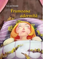 Ce ne invata Frumoasa adormita