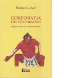 Corporatia. The corporation