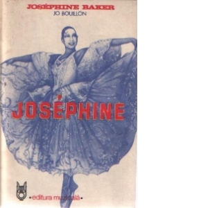 Josephine (cu colaborarea lui Jacqueline Cartier)