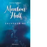 Maxton Hall - Salveaza-ne