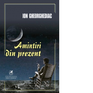 Amintiri din prezent