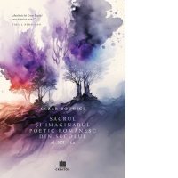 Sacrul si imaginarul poetic romanesc din secolul al XX-lea