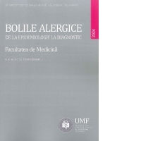 Bolile alergice. De la epidemiologie la diagnostic