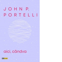 Aici, candva