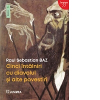 Cinci intalniri cu diavolul si alte povestiri