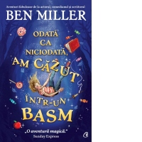 Odata ca niciodata, am cazut intr-un basm