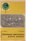 20 scheme electronice pentru amatori, Volumele I si II