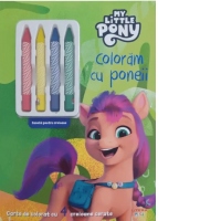 My Little Pony. Coloram cu poneii. Carte de colorat cu 4 creioane cerate