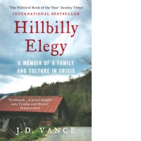 Hillbilly Elegy : A Memoir of a Family and Culture in Crisis