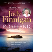 Roseland : The beautiful, heartrending new novel from the much loved Richard and Judy Book Club champion