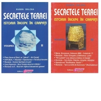 Pachet 2 carti Secretele Terrei: 1. Istoria incepe in Carpati. Volumul II; 2. Istoria incepe in Carpati. Volumul III