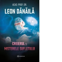 Creierul si misterele sufletului