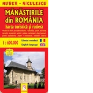 Manastirile din Romania. Harta turistica si rutiera