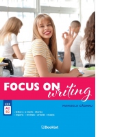 Focus on Writing. B2, A2, CEF