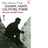 Oameni, munti, calatori, pareri de prin secolul trecut