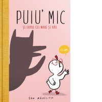 Puiu’ mic si lupul cel mare si rau