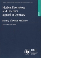 Medical Deontology and Bioethics applied in Dentistry