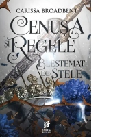 Cenusa si regele blestemat de stele. Al doilea volum din seria Coroanele Nyaxiei