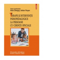 Terapii si interventii psihopedagogice la persoane cu cerinte speciale