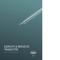 Exercitii si reflectii traductive