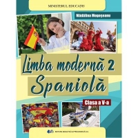 Limba moderna spaniola. Manual pentru clasa a V-a
