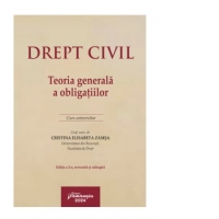 Drept civil. Teoria generala a obligatiilor. Editia a 2-a