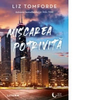Miscarea potrivita