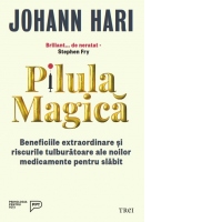 Pilula magica. Beneficiile extraordinare si riscurile tulburatoare ale noilor medicamente pentru slabit