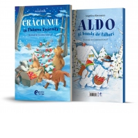 Craciunul in Padurea Troienita / Aldo si banda de talhari (2 povesti intr-o singura carte)
