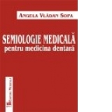 Semiologie medicala pentru medicina dentara